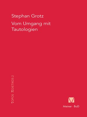 cover image of Vom Umgang mit Tautologien